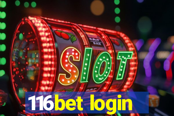 116bet login
